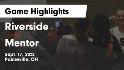 Riverside  vs Mentor  Game Highlights - Sept. 17, 2022