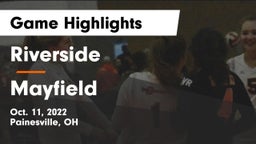 Riverside  vs Mayfield  Game Highlights - Oct. 11, 2022