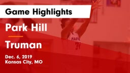 Park Hill  vs Truman  Game Highlights - Dec. 6, 2019