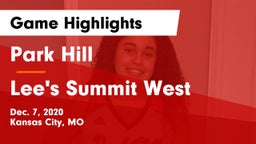 Park Hill  vs Lee's Summit West  Game Highlights - Dec. 7, 2020