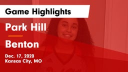 Park Hill  vs Benton  Game Highlights - Dec. 17, 2020