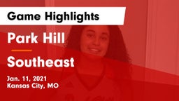 Park Hill  vs Southeast  Game Highlights - Jan. 11, 2021