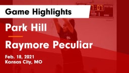 Park Hill  vs Raymore Peculiar  Game Highlights - Feb. 18, 2021