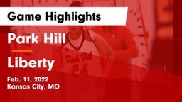 Park Hill  vs Liberty  Game Highlights - Feb. 11, 2022