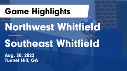 Northwest Whitfield  vs Southeast Whitfield Game Highlights - Aug. 30, 2022