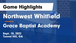 Northwest Whitfield  vs Grace Baptist Academy  Game Highlights - Sept. 10, 2022