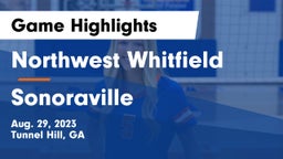 Northwest Whitfield  vs Sonoraville  Game Highlights - Aug. 29, 2023