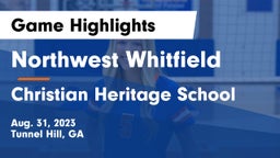 Northwest Whitfield  vs Christian Heritage School Game Highlights - Aug. 31, 2023