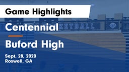 Centennial  vs Buford High Game Highlights - Sept. 28, 2020