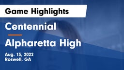 Centennial  vs Alpharetta High Game Highlights - Aug. 13, 2022
