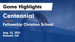 Centennial  vs Fellowship Christian School Game Highlights - Aug. 23, 2022