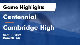 Centennial  vs Cambridge High Game Highlights - Sept. 7, 2022