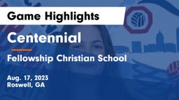 Centennial  vs Fellowship Christian School Game Highlights - Aug. 17, 2023