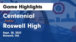 Centennial  vs Roswell High Game Highlights - Sept. 28, 2023