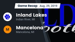Recap: Inland Lakes  vs. Mancelona  2019