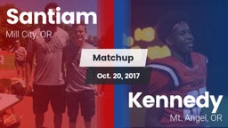 Matchup: Santiam vs. Kennedy  2017