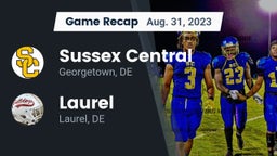 Recap: Sussex Central  vs. Laurel  2023