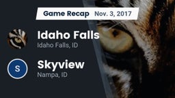 Recap: Idaho Falls  vs. Skyview  2017