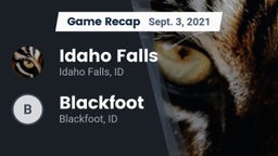 Recap: Idaho Falls  vs. Blackfoot  2021