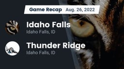 Recap: Idaho Falls  vs. Thunder Ridge  2022