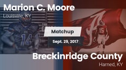 Matchup: Marion C. Moore vs. Breckinridge County  2017