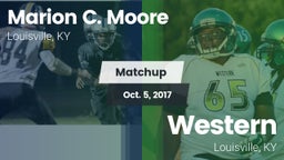 Matchup: Marion C. Moore vs. Western  2017