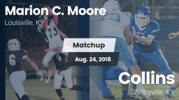 Matchup: Marion C. Moore vs. Collins  2018