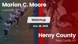 Matchup: Marion C. Moore vs. Henry County  2018