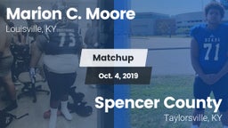 Matchup: Marion C. Moore vs. Spencer County  2019