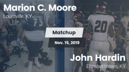 Matchup: Marion C. Moore vs. John Hardin  2019