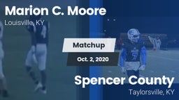 Matchup: Marion C. Moore vs. Spencer County  2020