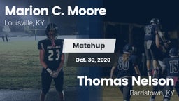 Matchup: Marion C. Moore vs. Thomas Nelson  2020