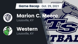 Recap: Marion C. Moore  vs. Western  2021