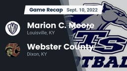 Recap: Marion C. Moore  vs. Webster County  2022