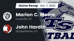 Recap: Marion C. Moore  vs. John Hardin  2022