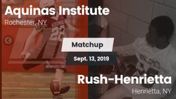 Matchup: Aquinas Institute vs. Rush-Henrietta  2019