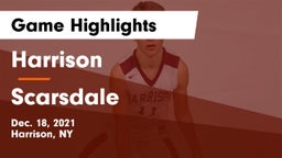 Harrison  vs Scarsdale  Game Highlights - Dec. 18, 2021