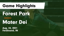 Forest Park  vs Mater Dei  Game Highlights - Aug. 24, 2021