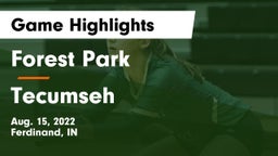 Forest Park  vs Tecumseh  Game Highlights - Aug. 15, 2022