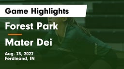 Forest Park  vs Mater Dei  Game Highlights - Aug. 23, 2022