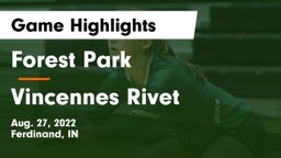 Forest Park  vs Vincennes Rivet  Game Highlights - Aug. 27, 2022