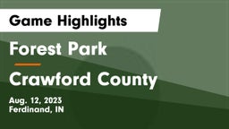 Forest Park  vs Crawford County  Game Highlights - Aug. 12, 2023