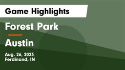Forest Park  vs Austin  Game Highlights - Aug. 26, 2023
