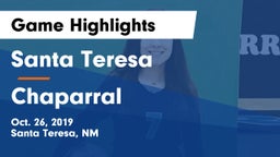 Santa Teresa  vs Chaparral Game Highlights - Oct. 26, 2019