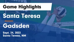 Santa Teresa  vs Gadsden  Game Highlights - Sept. 24, 2022