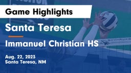 Santa Teresa  vs Immanuel Christian HS Game Highlights - Aug. 22, 2023