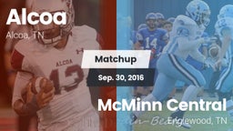 Matchup: Alcoa vs. McMinn Central  2016