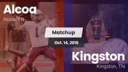Matchup: Alcoa vs. Kingston  2016