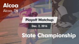 Matchup: Alcoa vs. State Championship 2016
