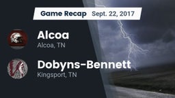 Recap: Alcoa  vs. Dobyns-Bennett  2017